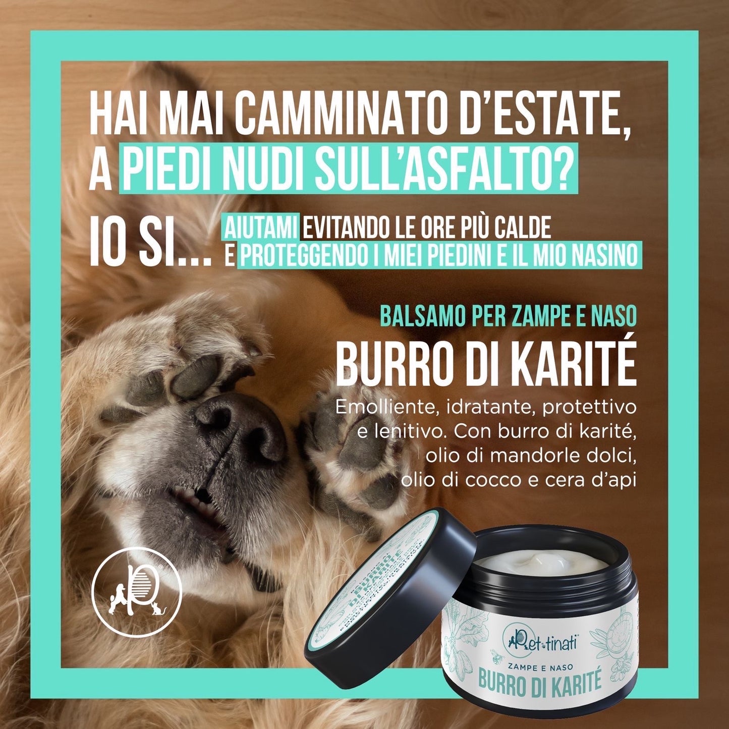 Zampe e Tartufo Burro di Karitè, olio di cocco e mandorle dolci e cera d’api